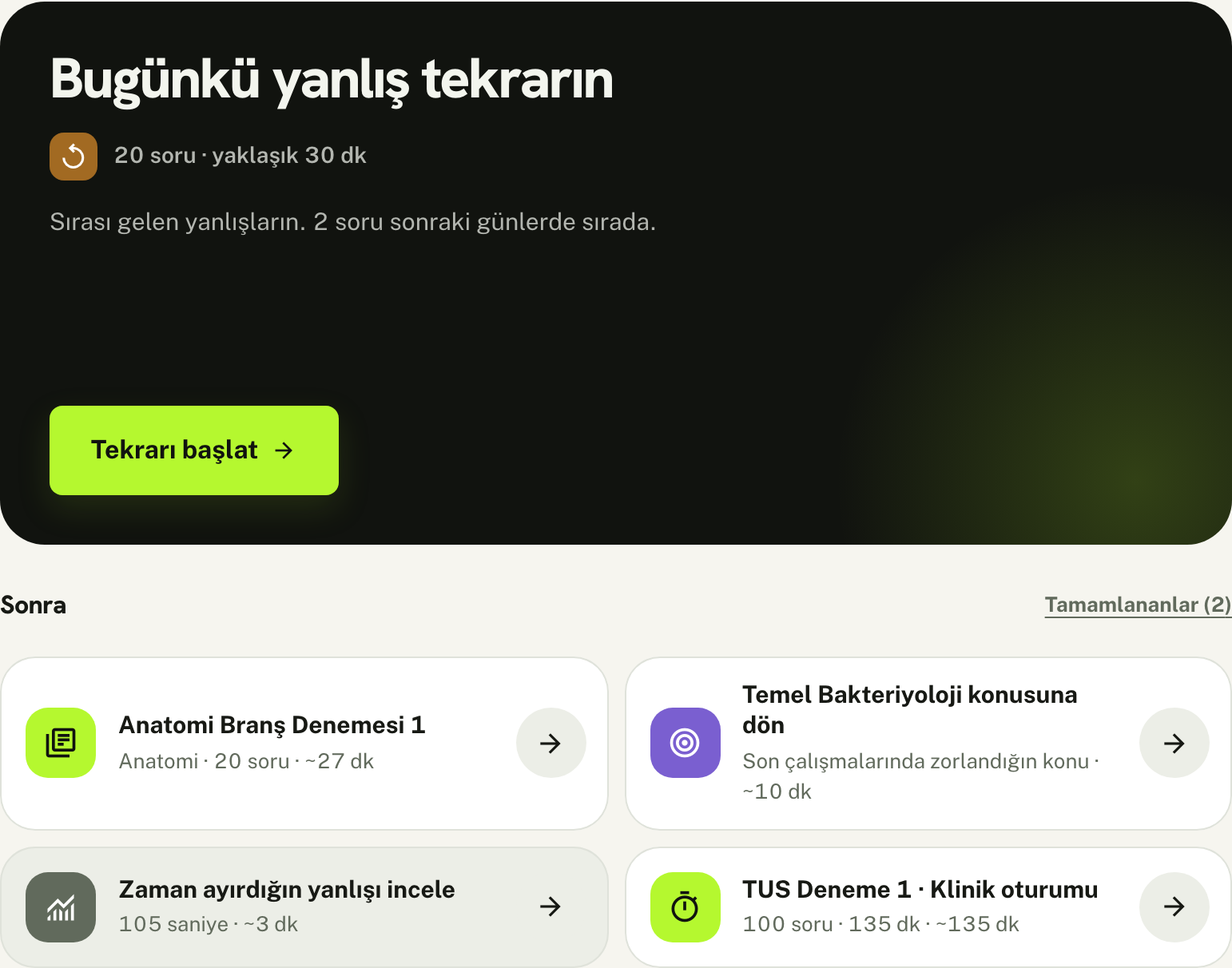 Bugün ekranı: bugünkü yanlış tekrarı ve sonraki adımlar